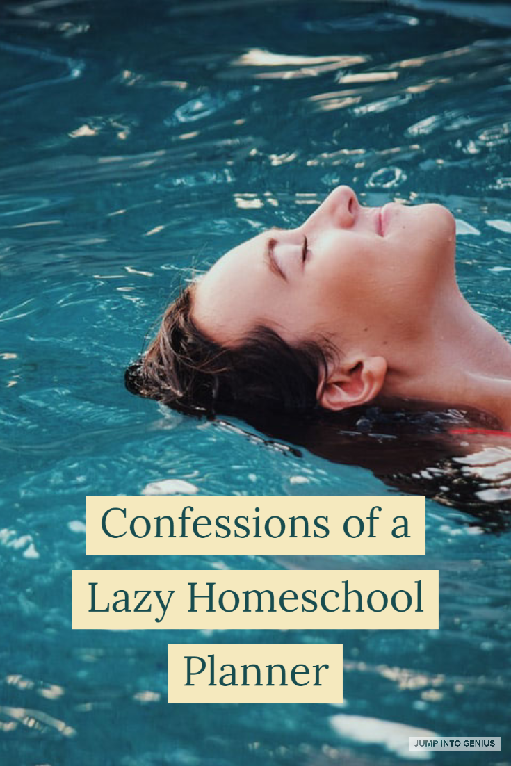 Confessions of a Lazy Homeschool Planner