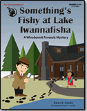 Something's Fishy at Lake Iwannafisha